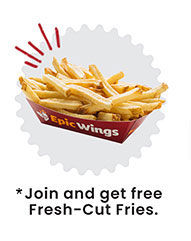 Join and get free Fresh-Cut Fries.
