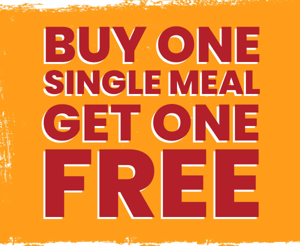 Buy One Single Meal Get One Free