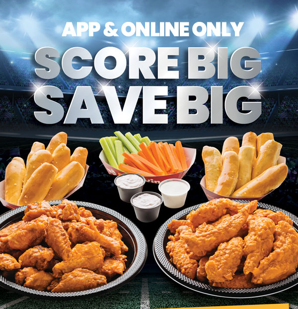 Score Big, Save Big. App & Online only
