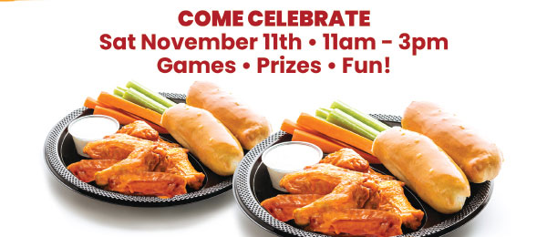 Come Celebrate! Sat., November 11th • 11am - 3pm • Games, Prizes, Fun!