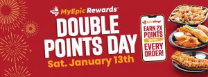 MyEpic Rewards - Double Points Day: Saturday, January 13th